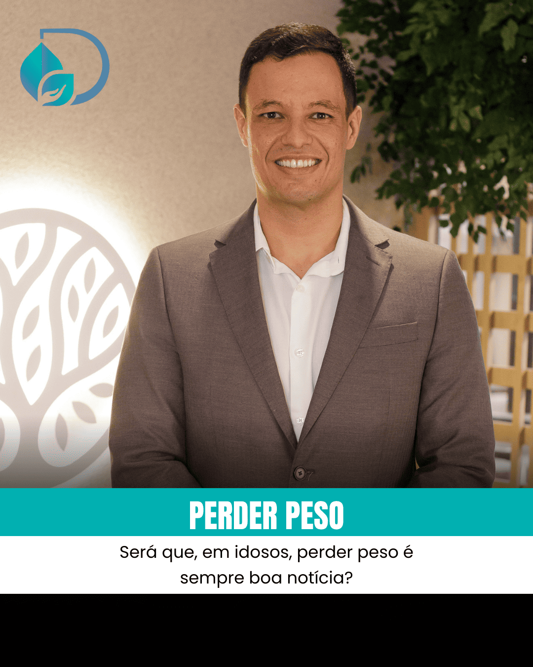 Informativo: Dr Daniel faz alerta sobre PERDA DE PESO